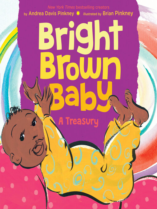 Title details for Bright Brown Baby by Andrea Davis Pinkney - Wait list